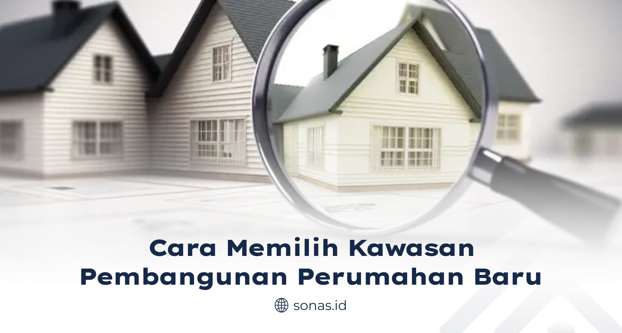 cara_memilih_kawasan_pembangunan_perumahan_baru