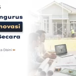Cara Mengurus Izin Renovasi Rumah