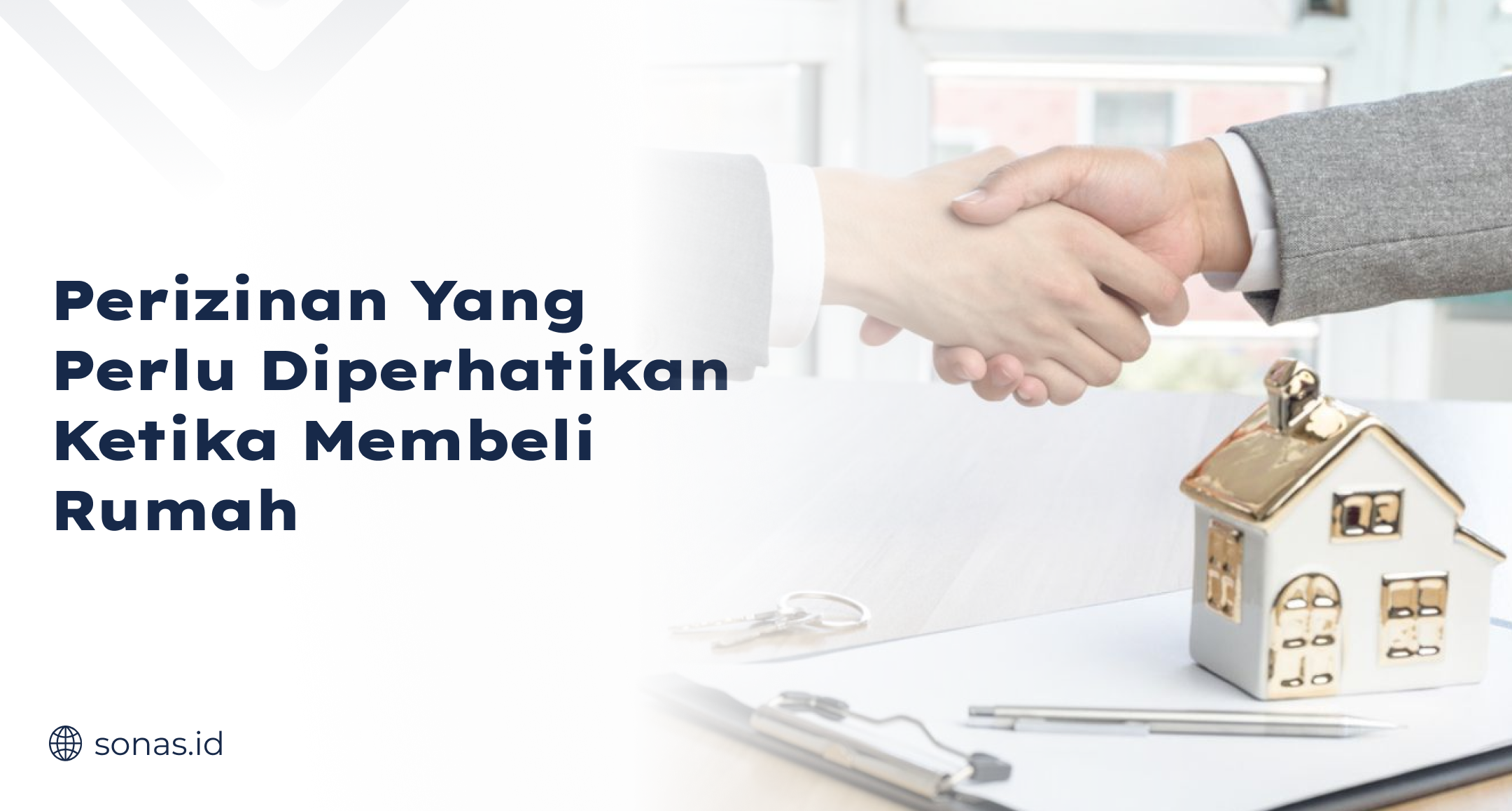 Perizinan yang Perlu Diperhatikan Ketika Membeli Rumah
