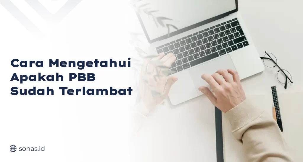 Cara Mengetahui Apakah PBB Sudah Terlambat