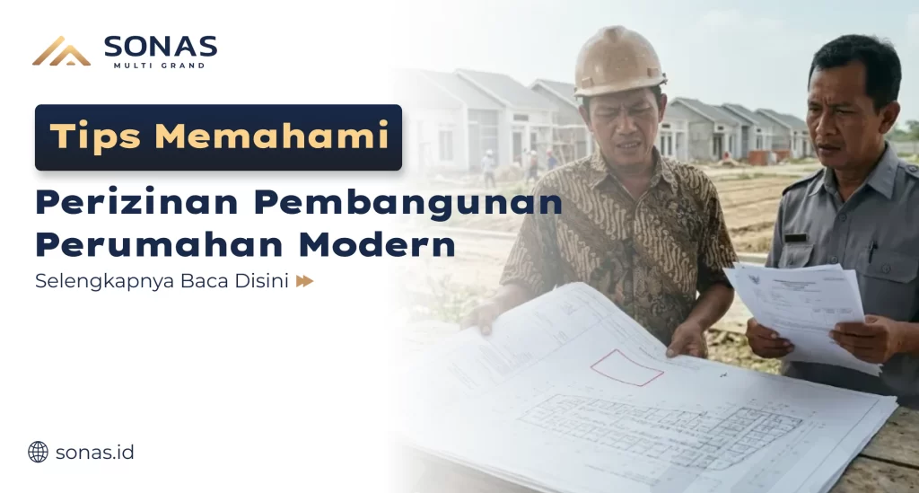 tips_memahami_perizinan_pembangunan_perumahan_modern (1)