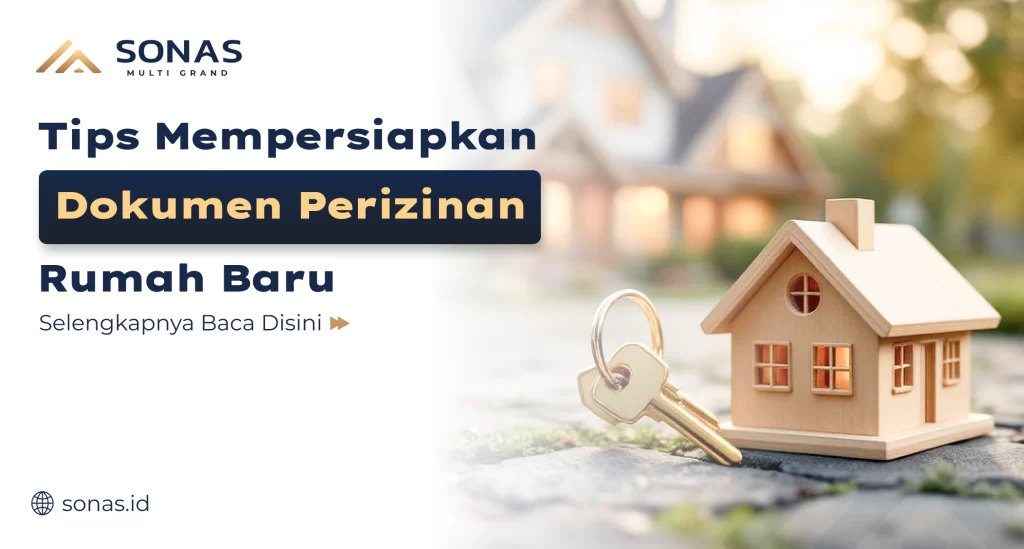 Tips Mempersiapkan Dokumen Perizinan Rumah