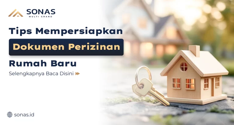 Tips Mempersiapkan Dokumen Perizinan Rumah Baru