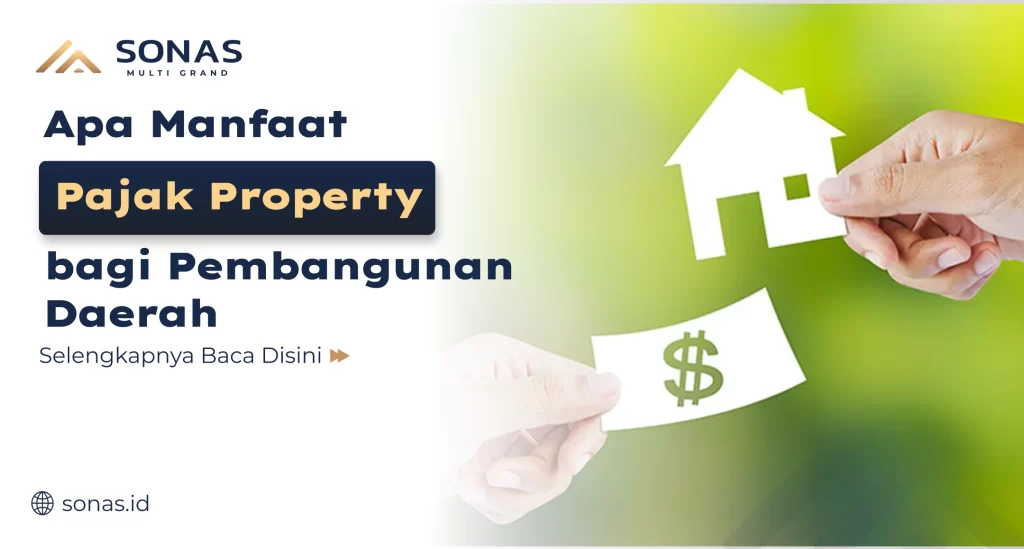 Apa Manfaat Pajak Properti Daerah