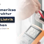 Cara Memeriksa Infrastruktur Air Dan Listrik Perumahan