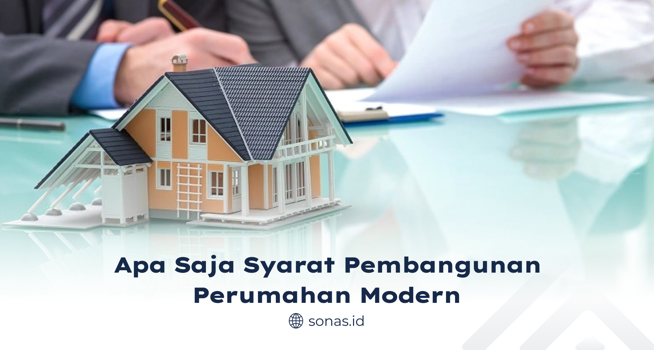 Apa Saja Syarat Pembangunan Perumahan Modern