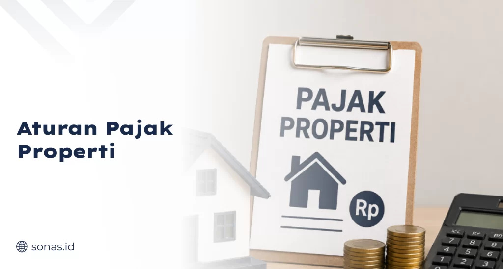 Aturan Pajak Properti