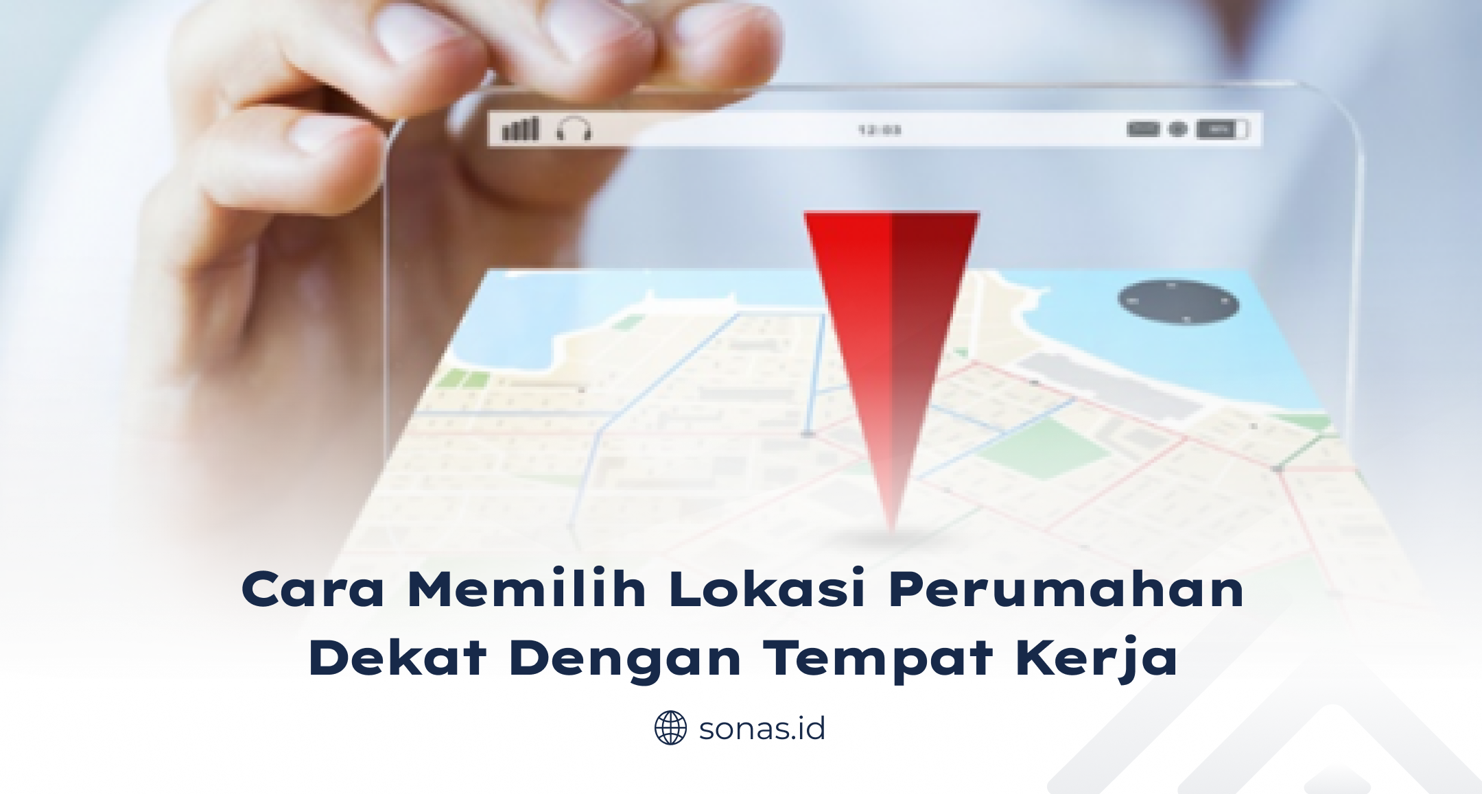 cara_memilih_lokasi_perumahan_dekat_dengan_tempat_kerja_