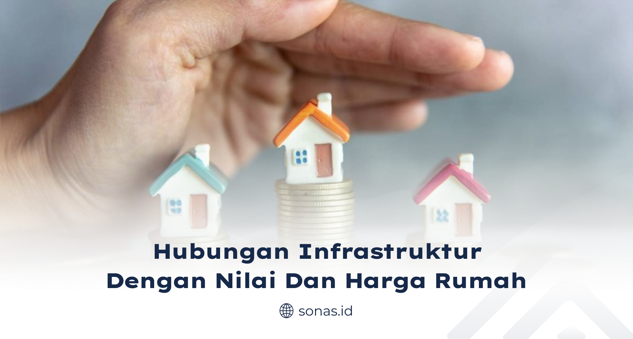 hubungan_infrastruktur_dengan_nilai_dan_harga_rumah